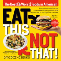 David Zinczenko - Eat This, Not That (Revised) artwork