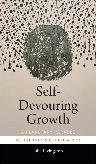 Self-Devouring Growth
