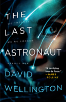 David Wellington - The Last Astronaut artwork