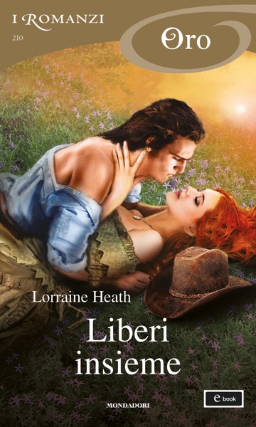 Liberi insieme (I Romanzi Oro)
