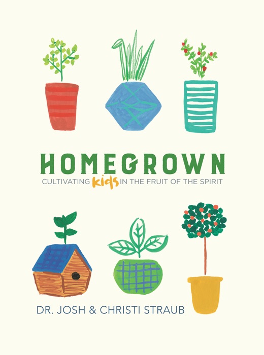 Homegrown - Bible Study eBook