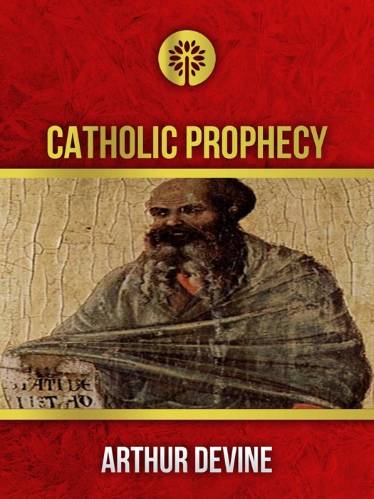 Catholic Prophecy
