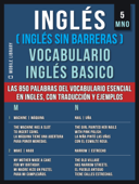 Inglés (Inglés Sin Barreras) Vocabulario Inglés Basico - 5 - MNO - Mobile Library