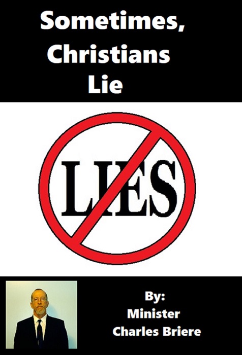 Sometimes Christians Lie