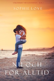 Nu och för alltid (Värdshuset vid Solhamnen — Bok 1)