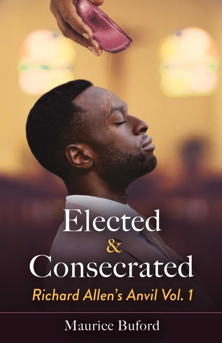 Elected & Consecrated