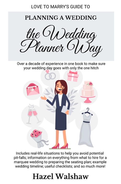 Planning a Wedding the Wedding Planner Way