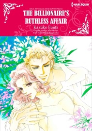 The Billionaire's Ruthless affair - Kazuko Fujita & Miranda Lee by  Kazuko Fujita & Miranda Lee PDF Download