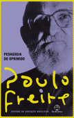 Pedagogia do oprimido - Paulo Freire