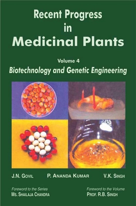 Recent Progress in Medicinal Plants (Biotechnology and Genetic Engineering)