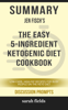 Sarah Fields - Summary of The Easy 5-Ingredient Ketogenic Diet Cookbook: Low-Carb, High-Fat Recipes for Busy People on the Keto Diet by Jen Fisch (Discussion Prompts) artwork