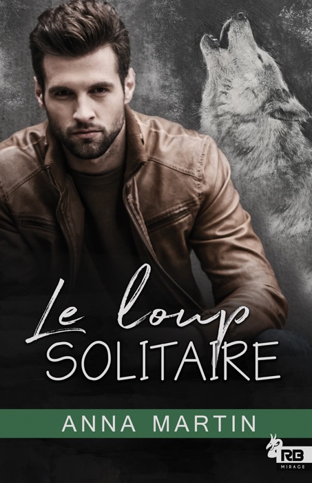 Le loup solitaire