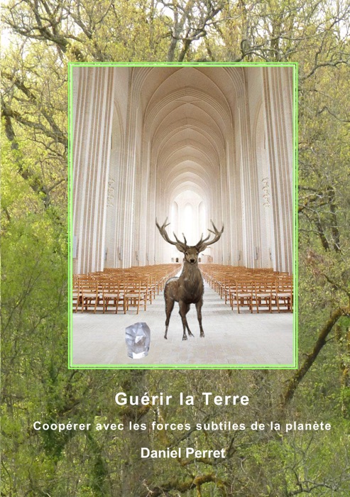 Guérir la Terre