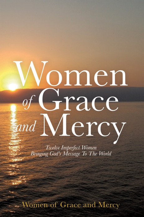 Women of Grace and Mercy