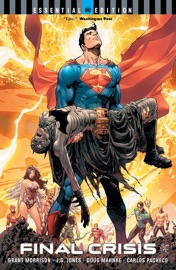 Final Crisis (DC Essential Edition) - Grant Morrison & Doug Mahnke by  Grant Morrison & Doug Mahnke PDF Download