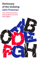 John Freeman - Dictionary of the Undoing artwork