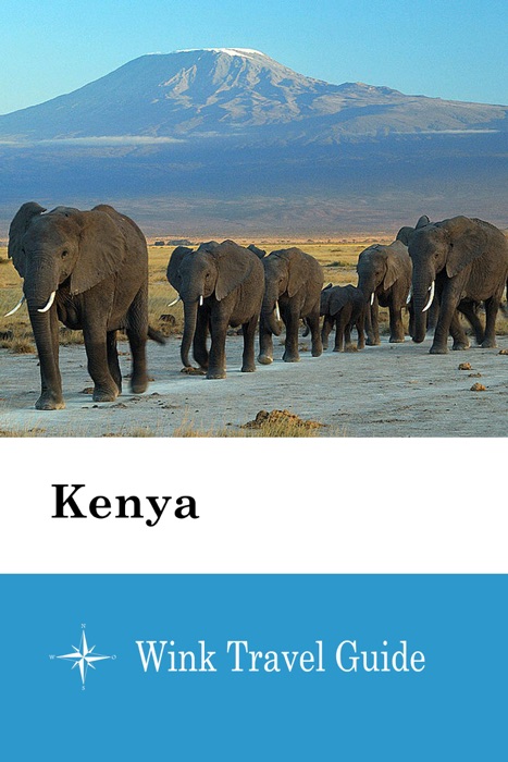 Kenya - Wink Travel Guide