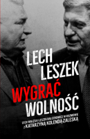 Leszek Balcerowicz, Lech Walesa & Katarzyna Kolenda-Zaleska - Lech, Leszek artwork