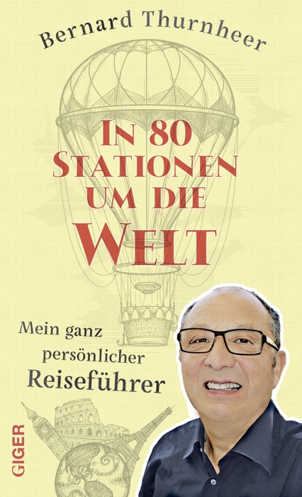 In 80 Stationen um die Welt