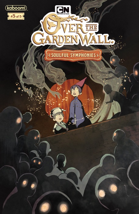 Over the Garden Wall: Soulful Symphonies #5