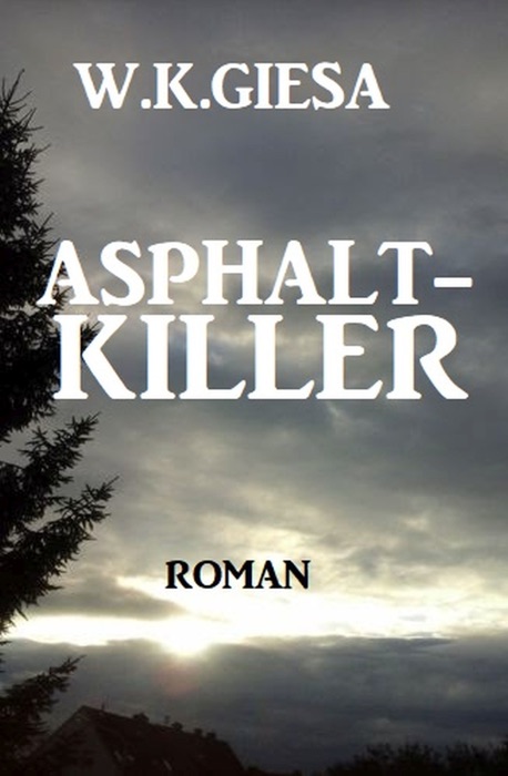Asphalt-Killer