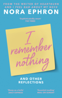 Nora Ephron - I Remember Nothing and other reflections artwork