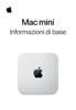 Informazioni di base su Mac mini - Apple Inc.