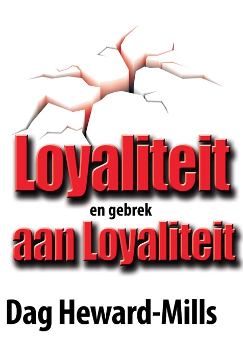 Loyaliteit en gebrek aan Loyaliteit