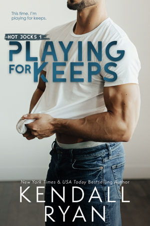 Playing for Keeps - Kendall Ryan