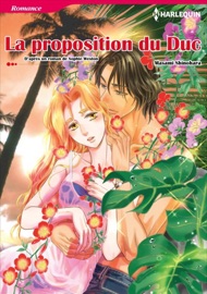 La proposition du Duc - Masami Shinohara & Sophie Weston by  Masami Shinohara & Sophie Weston PDF Download