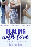 Laura Lee - Dealing With Love Series Boxed Set artwork