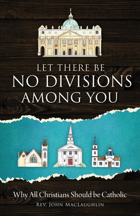 Let There Be No Divisions Among You