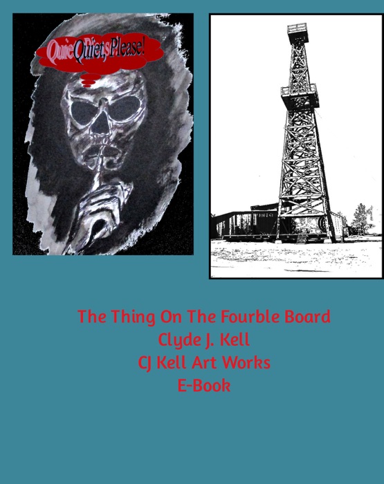 Quiet Please The Thing On The Fourble Board