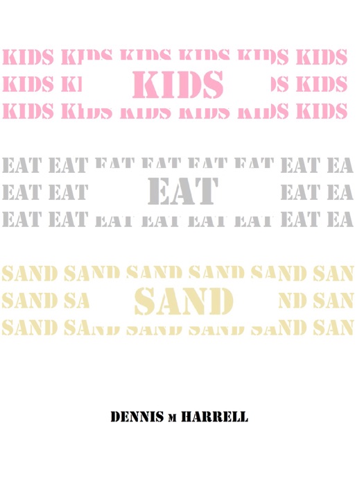 Kids Eat Sand