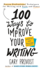 Gary Provost - 100 Ways to Improve Your Writing (Updated) artwork