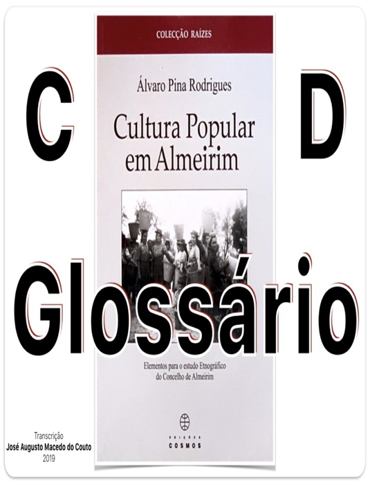 DOWNLOAD ~ CD. Glossário. Cultura Popular em Almeirim. Álvaro Pina Rodrigues 