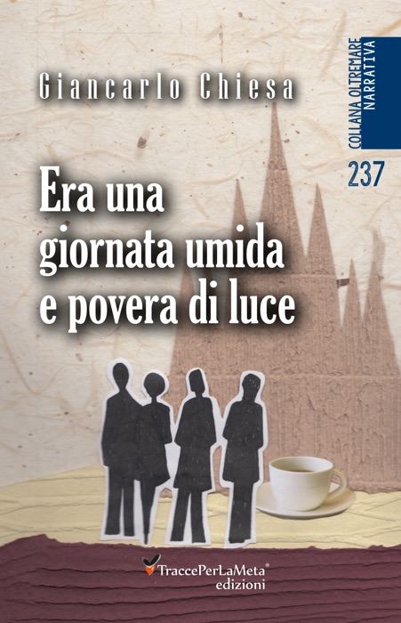 Era una giornata umida e povera di luce