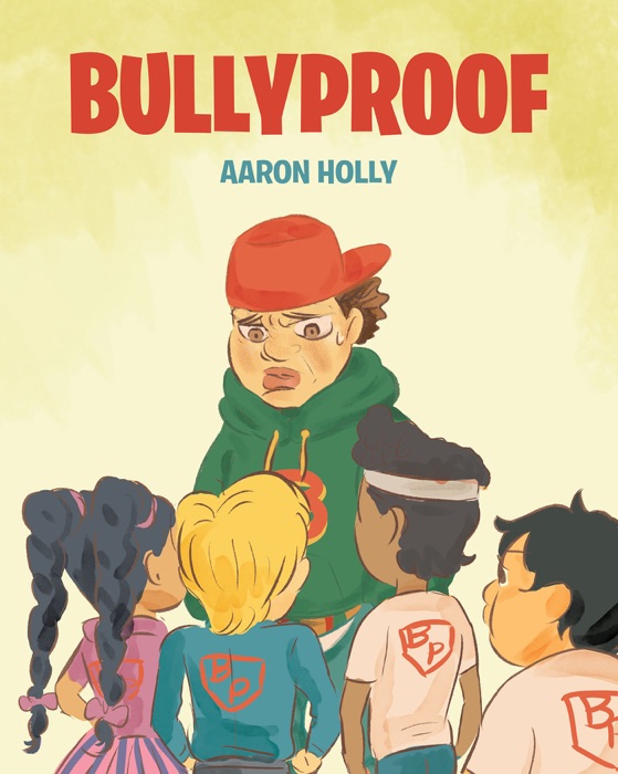 Bullyproof