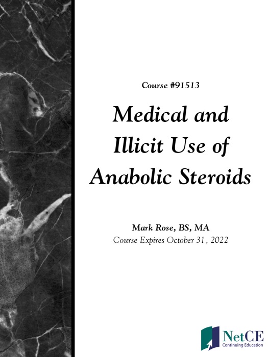 Medical and Illicit Use of Anabolic Steroids