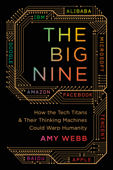 The Big Nine - Amy Webb