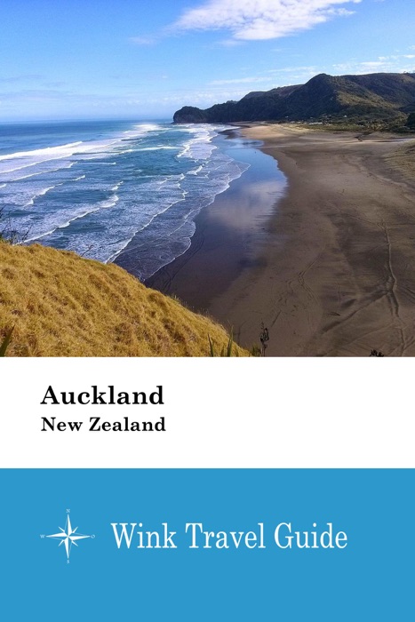 Auckland (New Zealand) - Wink Travel Guide