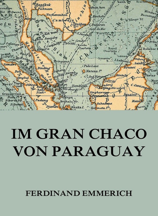 Im Gran Chaco von Paraguay