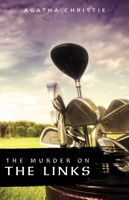 Agatha Christie - The Murder on the Links (Hercule Poirot Book 2) artwork