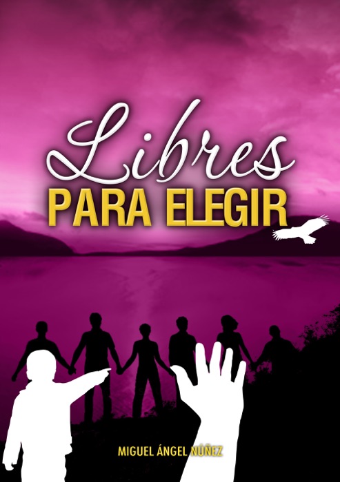 Libres para elegir