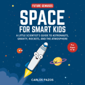 Space for Smart Kids - Carlos Pazos