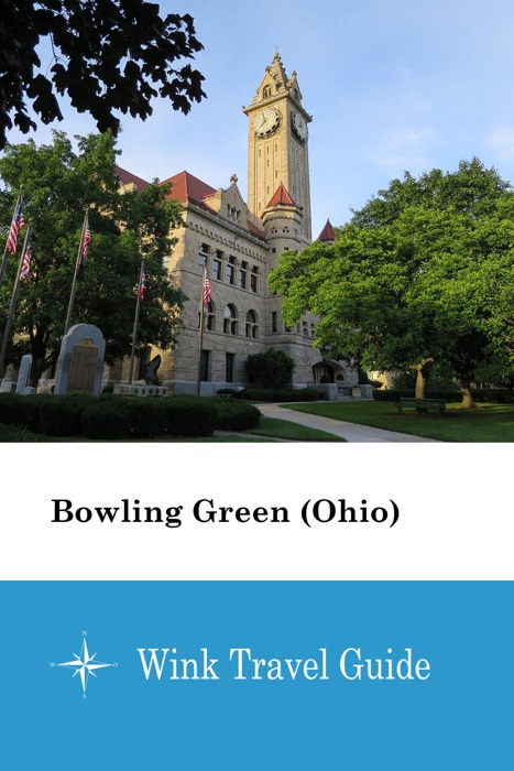 Bowling Green (Ohio) - Wink Travel Guide