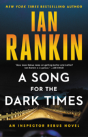 Ian Rankin - A Song for the Dark Times artwork