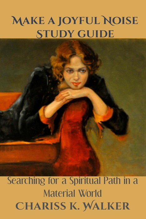Make a Joyful Noise: Study Guide