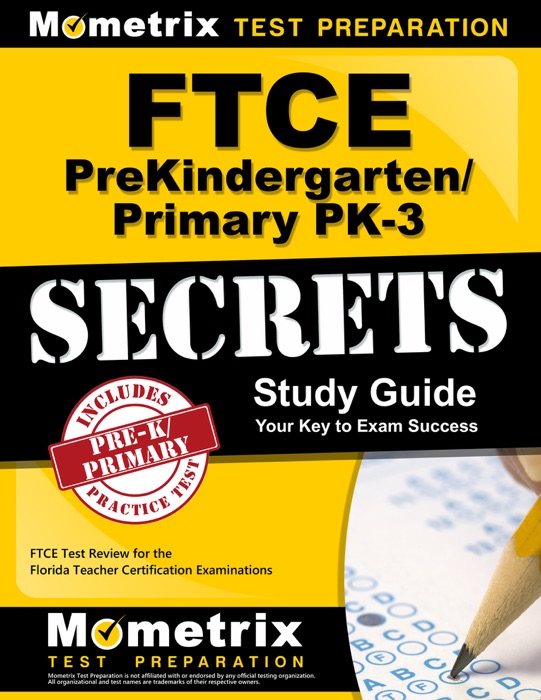 FTCE PreKindergarten / Primary PK-3 Secrets Study Guide