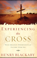 Henry Blackaby - Experiencing the Cross artwork